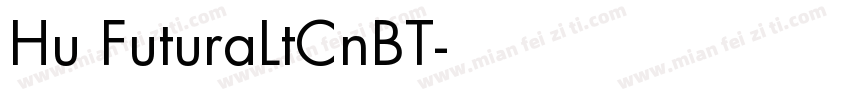 Hu FuturaLtCnBT字体转换